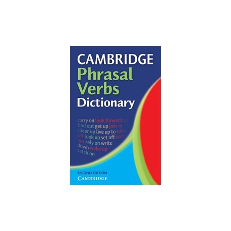 Cambridge Phrasal Verbs Dictionary 