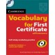 Cambridge Vocabulary for First Certificate Edition with answers+ CD 