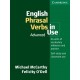 English Phrasal Verbs in Use. Advanced Book