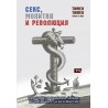 СЕКС, МОЛИТВА и РЕВОЛЮЦИЯ. Наръчник за свободна любов, вечна младост и безсмъртиe